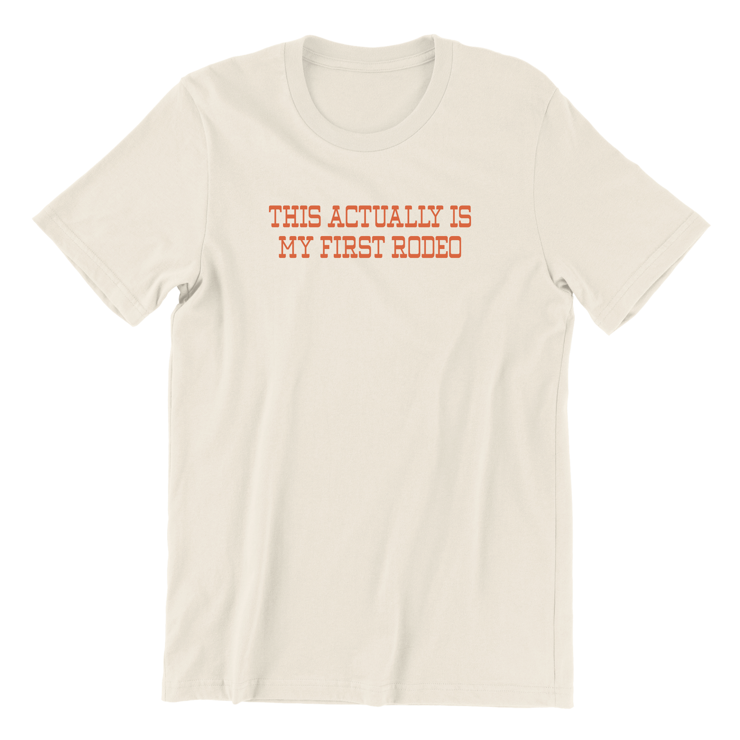 My First Rodeo Crewneck Tee