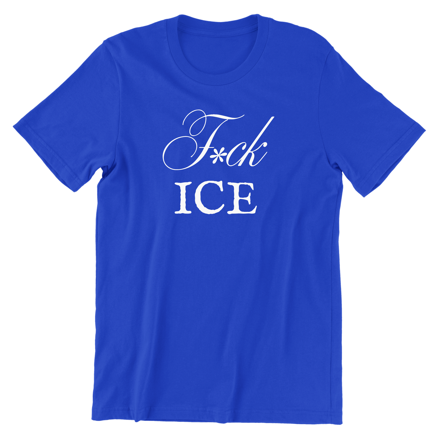 F*ck ICE