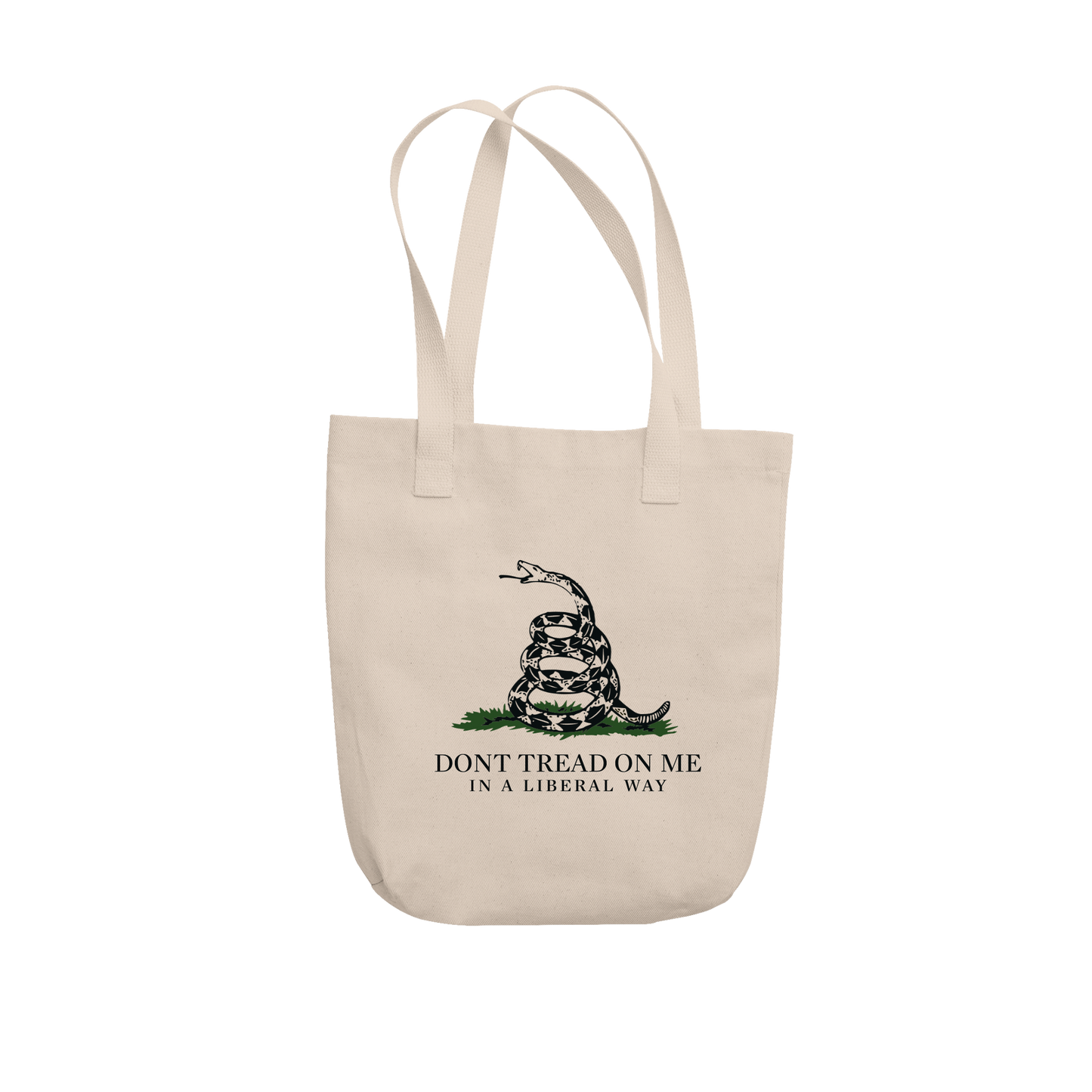 Don't Tread On Me In A Liberal Way Tote