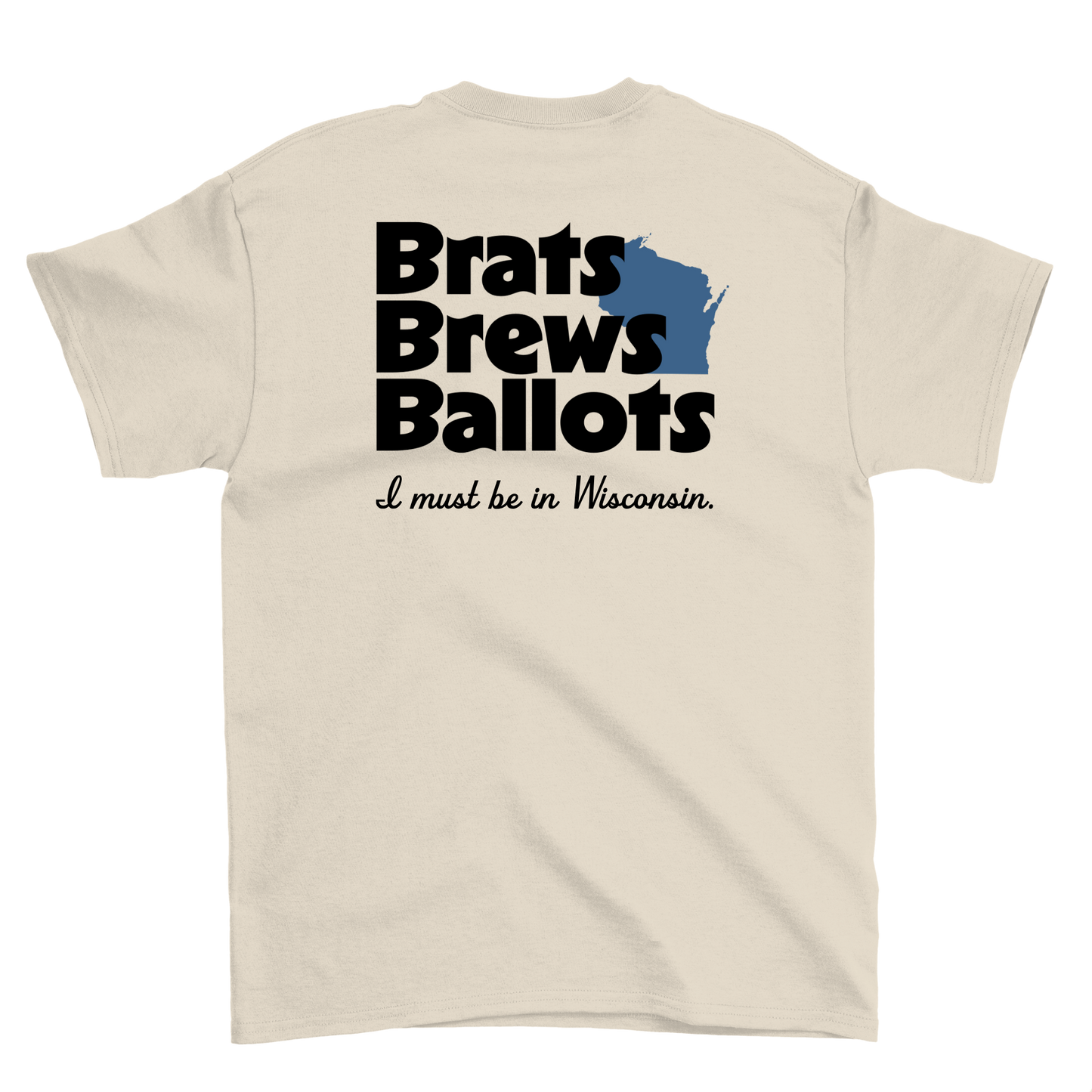 Brats Brews Ballots Crewneck Tee