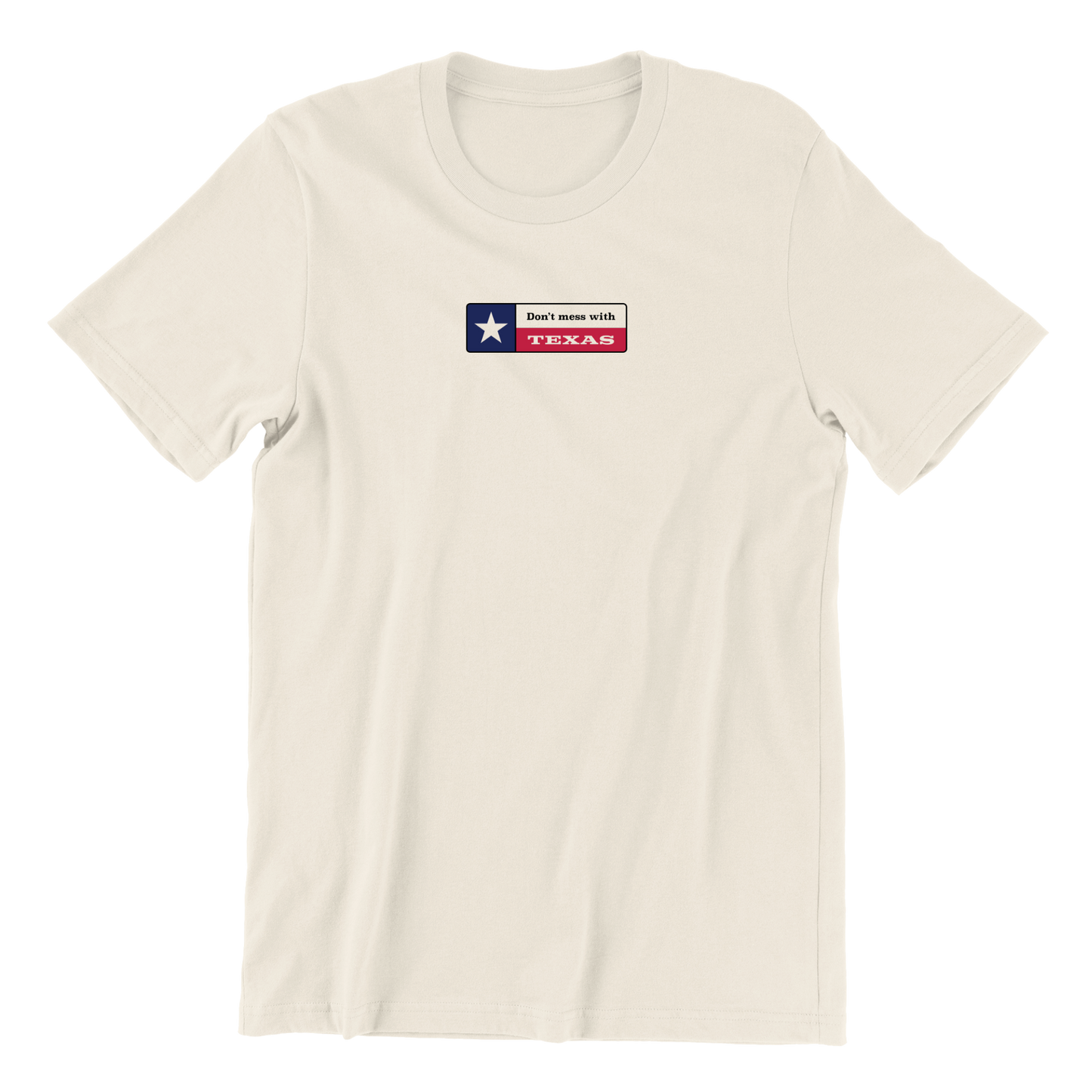 Don't Mess With Texas Crewneck Tee