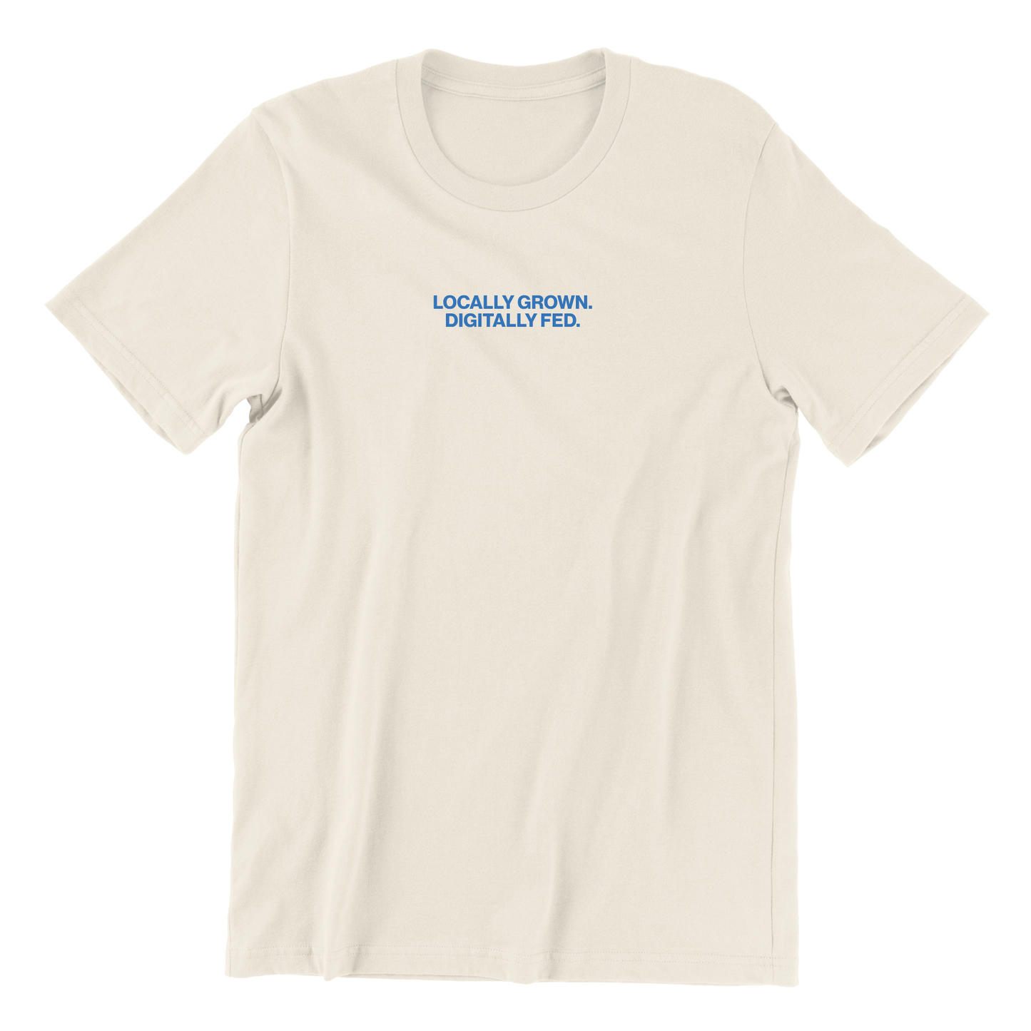 Locally Grown Digitally Fed Crewneck Tee